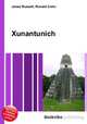 Xunantunich, Jesse Russell,Ronald Cohn 