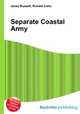 Separate Coastal Army, Jesse Russell,Ronald Cohn 