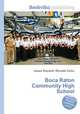 Boca Raton Community High School, Jesse Russell,Ronald Cohn 