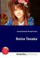 Reina Tanaka, Jesse Russell,Ronald Cohn 