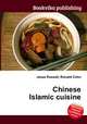 Chinese Islamic cuisine, Jesse Russell,Ronald Cohn 