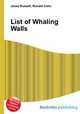 List of Whaling Walls, Jesse Russell,Ronald Cohn 
