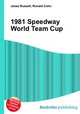 1981 Speedway World Team Cup, Jesse Russell,Ronald Cohn 