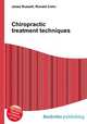 Chiropractic treatment techniques, Jesse Russell,Ronald Cohn 