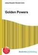 Golden Powers, Jesse Russell,Ronald Cohn 