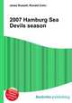 2007 Hamburg Sea Devils season, Jesse Russell,Ronald Cohn 