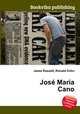 Jose Maria Cano, Jesse Russell,Ronald Cohn 