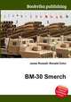 BM-30 Smerch, Jesse Russell,Ronald Cohn 