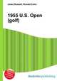 1955 U.S. Open (golf), Jesse Russell,Ronald Cohn 