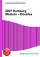 2007 Hamburg Masters – Doubles, Jesse Russell,Ronald Cohn 