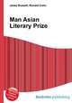 Man Asian Literary Prize, Jesse Russell,Ronald Cohn 