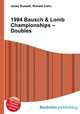 1994 Bausch & Lomb Championships – Doubles, Jesse Russell,Ronald Cohn 