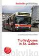 Trolleybuses in St. Gallen, Jesse Russell,Ronald Cohn 
