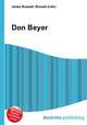 Don Beyer, Jesse Russell,Ronald Cohn 