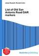 List of Old San Antonio Road DAR markers, Jesse Russell,Ronald Cohn 