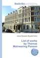 List of works by Thomas Mainwaring Penson, Jesse Russell,Ronald Cohn 