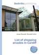 List of shopping arcades in Cardiff, Jesse Russell,Ronald Cohn 
