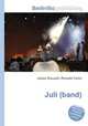 Juli (band), Jesse Russell,Ronald Cohn 