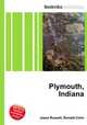 Plymouth, Indiana, Jesse Russell,Ronald Cohn 