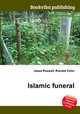 Islamic funeral, Jesse Russell,Ronald Cohn 