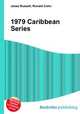 1979 Caribbean Series, Jesse Russell,Ronald Cohn 