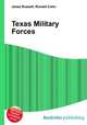 Texas Military Forces, Jesse Russell,Ronald Cohn 