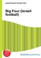 Big Four (Israeli football), Jesse Russell,Ronald Cohn 