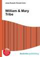 William & Mary Tribe, Jesse Russell,Ronald Cohn 