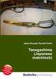Tanegashima (Japanese matchlock), Jesse Russell,Ronald Cohn 