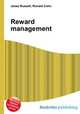 Reward management, Jesse Russell,Ronald Cohn 