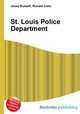 St. Louis Police Department, Jesse Russell,Ronald Cohn 
