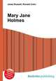 Mary Jane Holmes, Jesse Russell,Ronald Cohn 