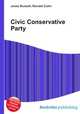 Civic Conservative Party, Jesse Russell,Ronald Cohn 