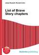 List of Brave Story chapters, Jesse Russell,Ronald Cohn 