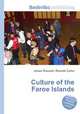 Culture of the Faroe Islands, Jesse Russell,Ronald Cohn 