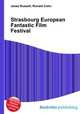 Strasbourg European Fantastic Film Festival, Jesse Russell,Ronald Cohn 