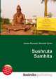 Sushruta Samhita, Jesse Russell,Ronald Cohn 