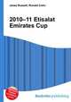 2010–11 Etisalat Emirates Cup, Jesse Russell,Ronald Cohn 