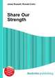 Share Our Strength, Jesse Russell,Ronald Cohn 