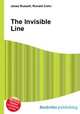 The Invisible Line, Jesse Russell,Ronald Cohn 