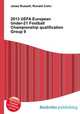 2013 UEFA European Under-21 Football Championship qualification Group 9, Jesse Russell,Ronald Cohn 