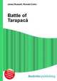 Battle of Tarapaca, Jesse Russell,Ronald Cohn 