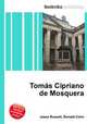 Tomas Cipriano de Mosquera, Jesse Russell,Ronald Cohn 