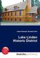 Lake Linden Historic District, Jesse Russell,Ronald Cohn 