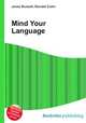 Mind Your Language, Jesse Russell,Ronald Cohn 