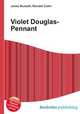 Violet Douglas-Pennant, Jesse Russell,Ronald Cohn 