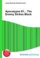 Apocalypse 91... The Enemy Strikes Black, Jesse Russell,Ronald Cohn 