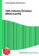 12th Infantry Division (Wehrmacht), Jesse Russell,Ronald Cohn 