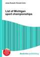 List of Michigan sport championships, Jesse Russell,Ronald Cohn 