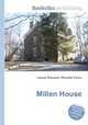 Millen House, Jesse Russell,Ronald Cohn 